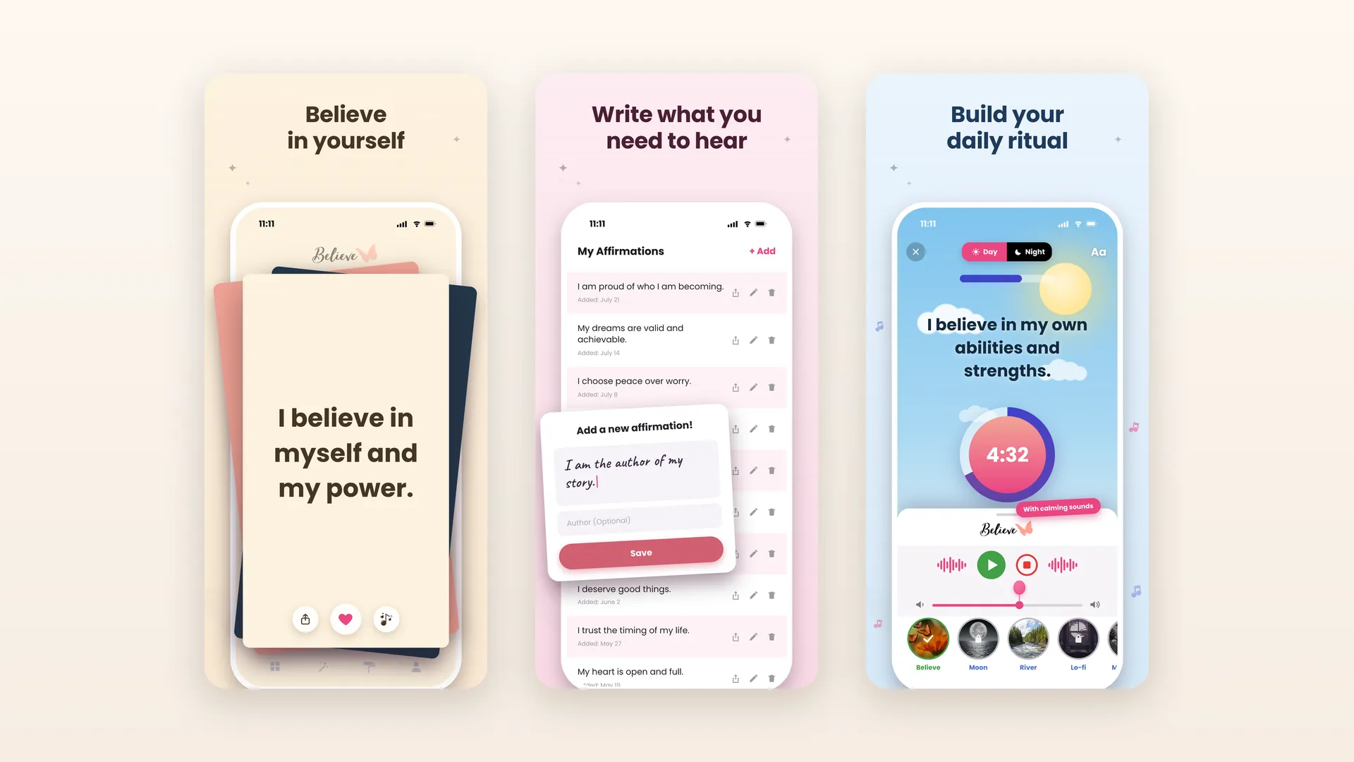 Three screens from the Believe app: a daily affirmation card, a personal affirmations list, and a timed affirmation ritual with calming sounds