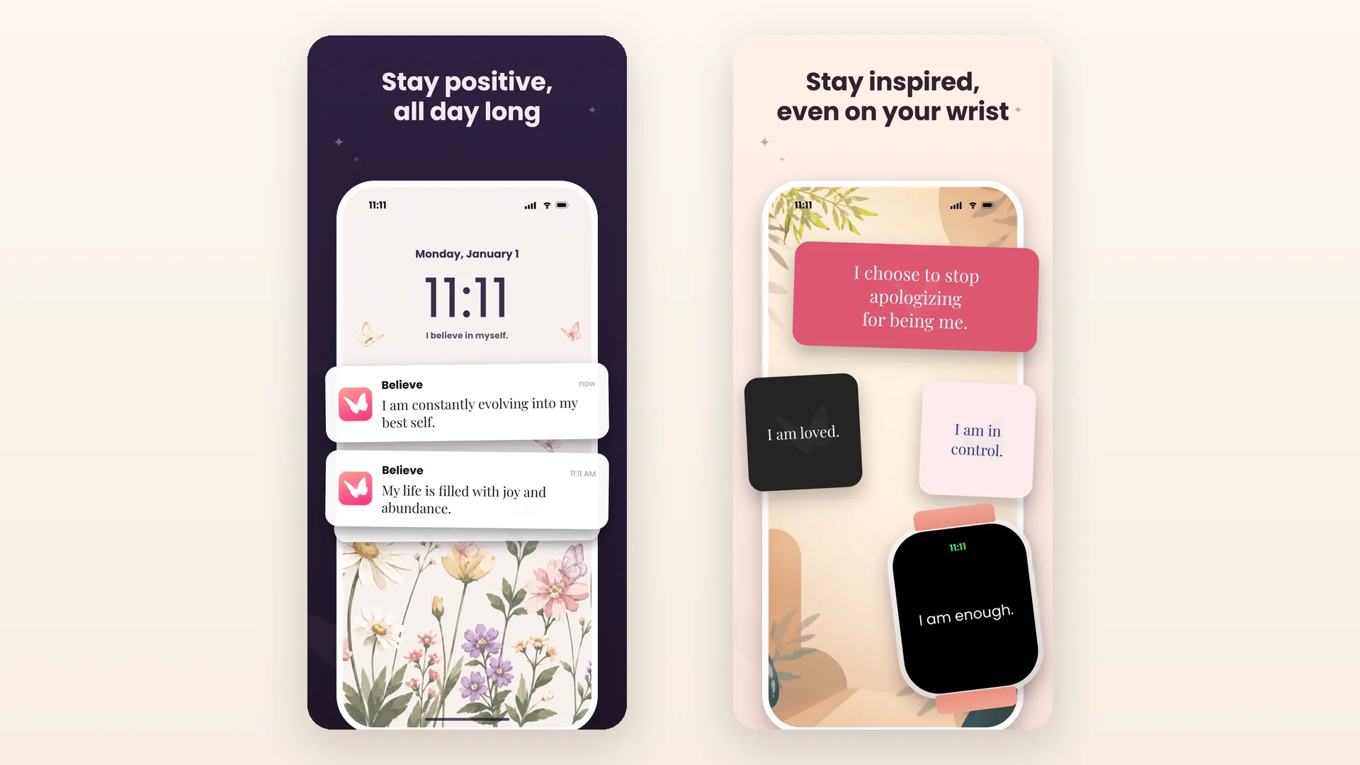 Two screens from the Believe app: affirmation notifications on a phone lock screen, and an affirmation showing on an Apple Watch face
